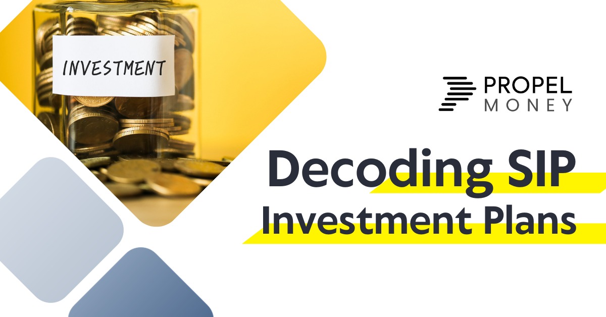 Decoding SIP Investment Plans